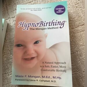 HypnoBirthing The Mongan Methodd